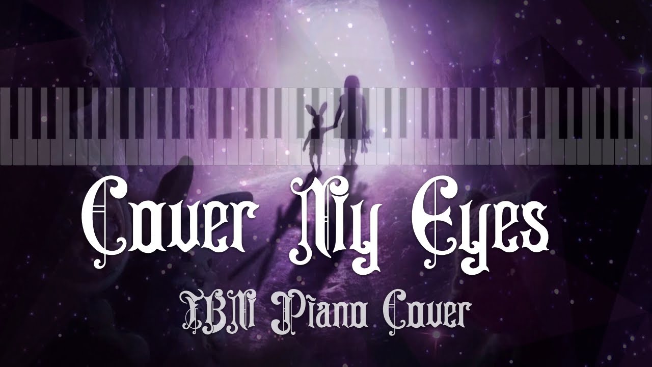 Cover My Eyes - The Birthday Massacre - Piano Cover