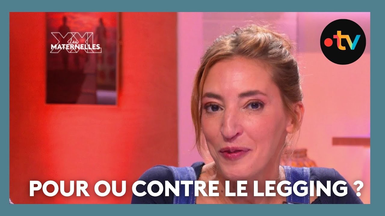 Pour ou contre le legging ?  - Les Maternelles XXL