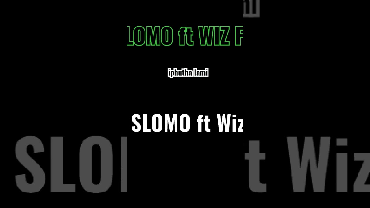AC SLOMO - iphutha lam ( ft WIZ FLAME  official audio)