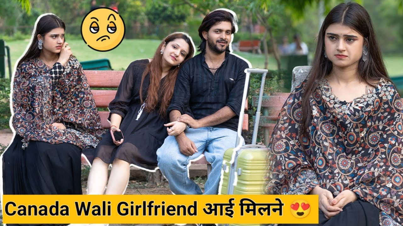 CANADA WALI GIRLFRIEND आई मुझसे मिलने 😍 , Jealousy Prank on Aditi 💔 | Tukka
