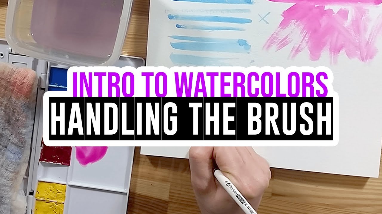 How to start with watercolors - Part2: Handling the brush