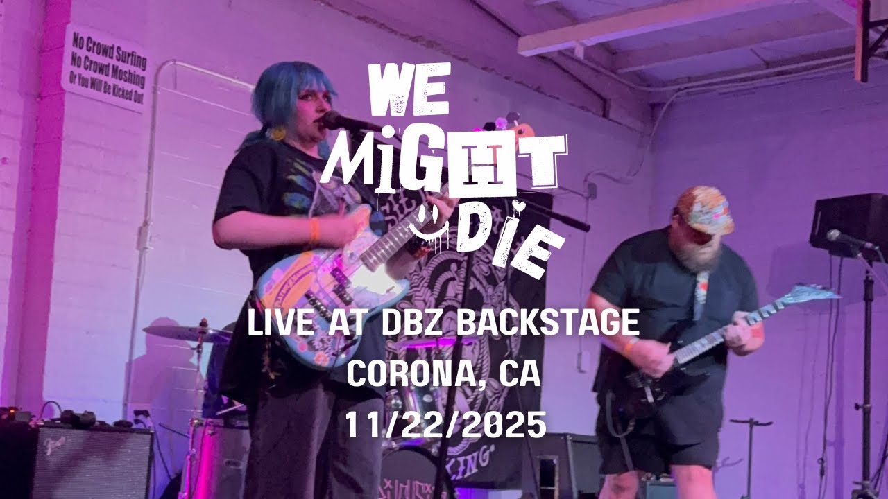 We Might Die | FULL SET Live 11/22/25 DBZ Backstage