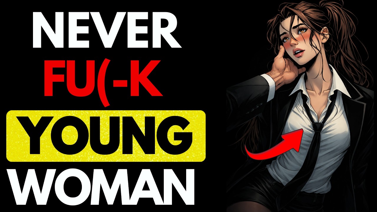 All MEN should watch this video - Never Do This with A Young Woman if You Are An Older Man |Stoicism