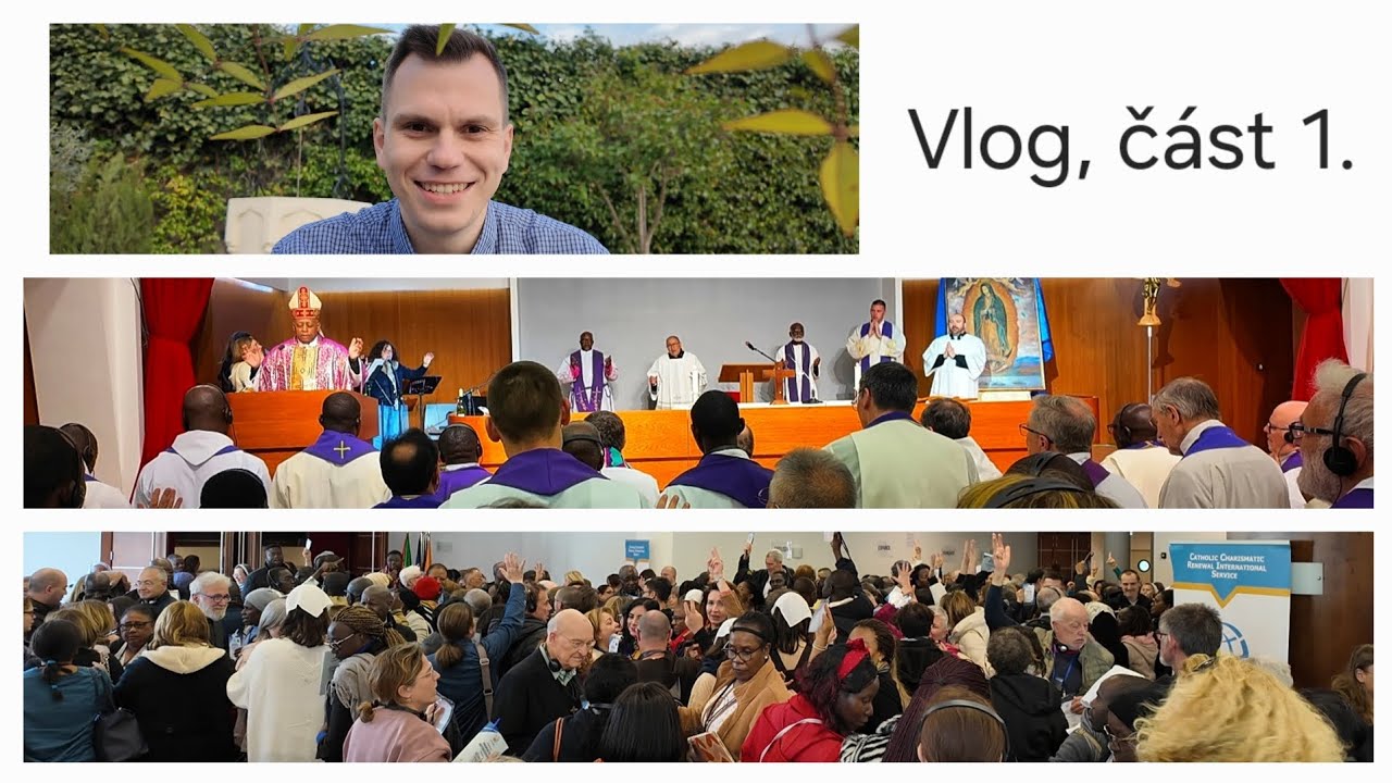 Duchaplná církev | vlog z konference Charis v Římě, část 1.