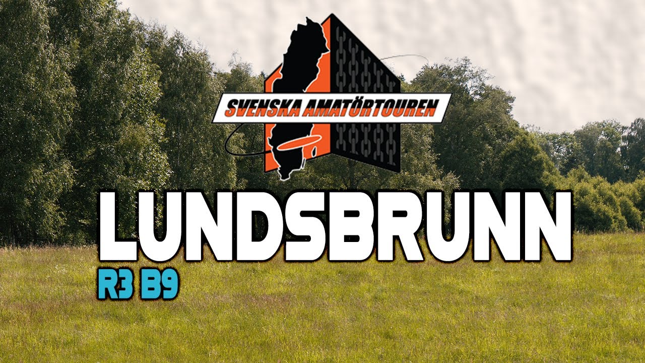 Lundsbrunn #3 2024  I Svenska Amatörtouren I R3 B9  I Andersson . Helly . Nyholm . Hådding