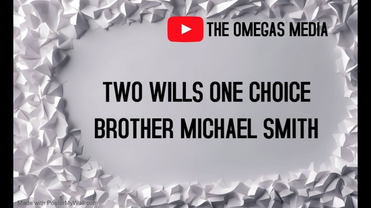 TWO WILLS, ONE CHOICE