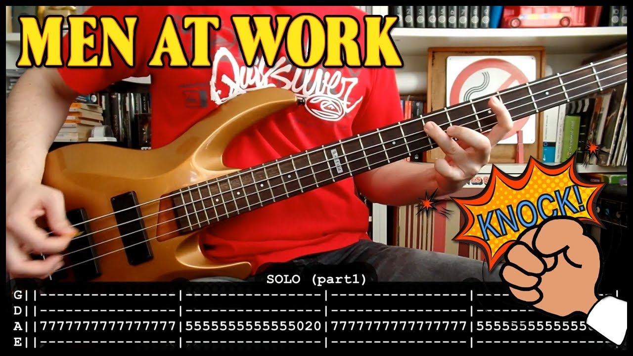 MEN AT WORK - Who can it be now? (bass cover w/Tabs & lyrics) -WRONG tuning-