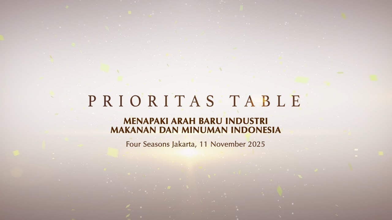 Prioritas Table - Menapaki Arah Baru Industri Makanan dan Minuman Indonesia