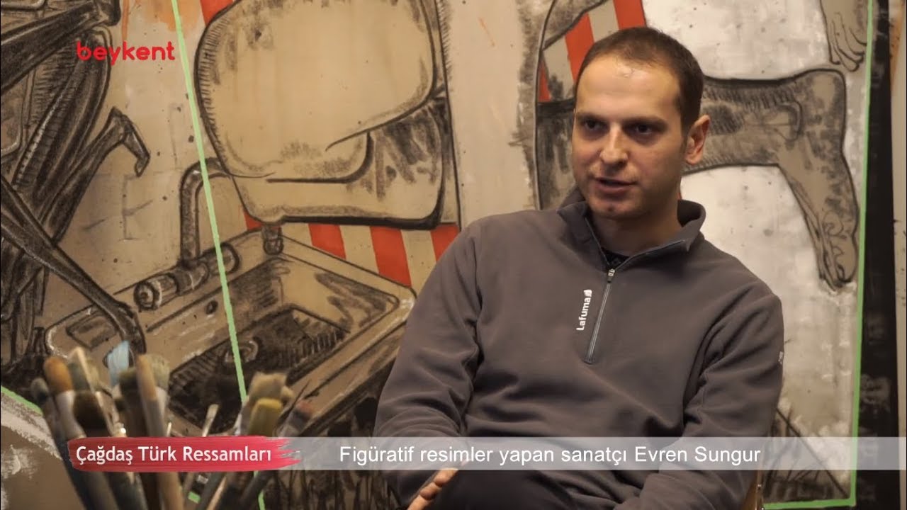 Çağdaş Türk Ressamları – 24.Bölüm, Evren Sungur