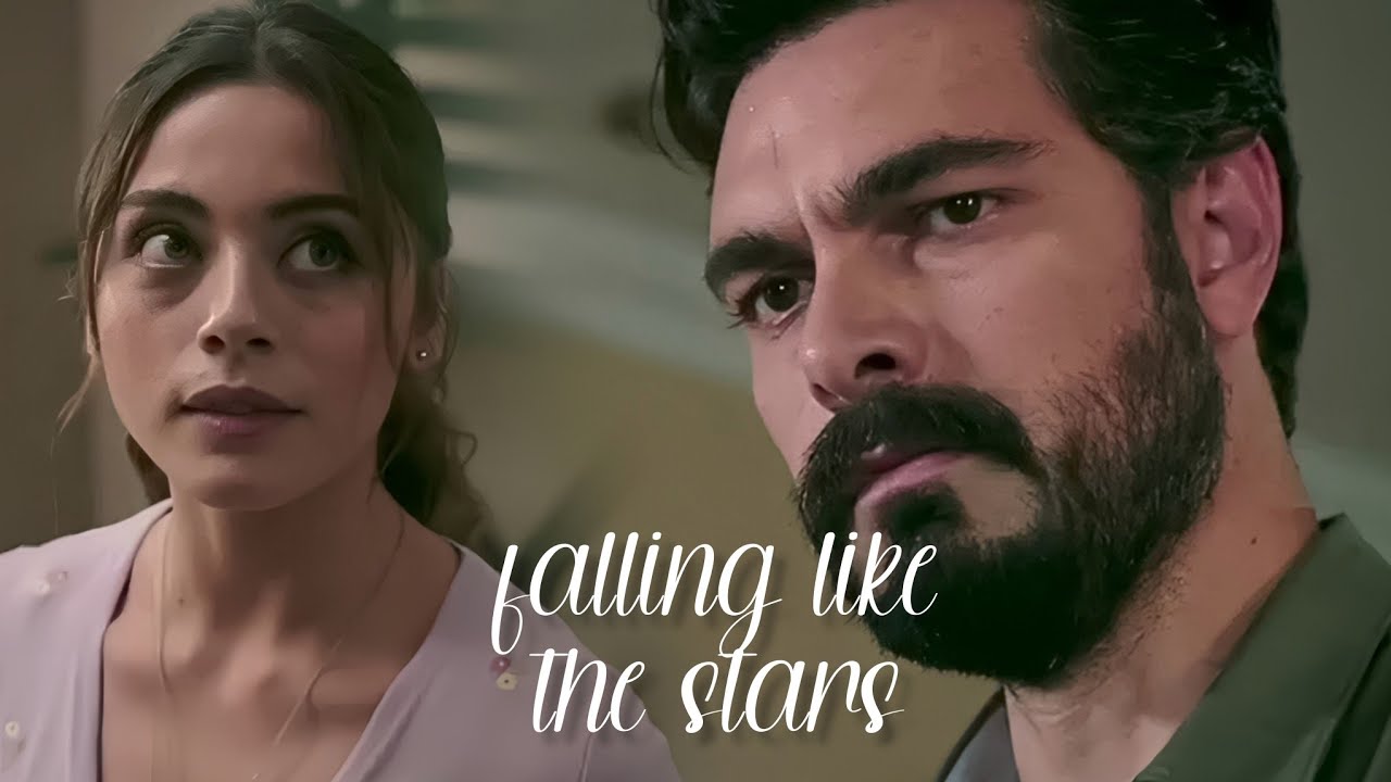 Seher & Yaman | FALLING LIKE THE STARS