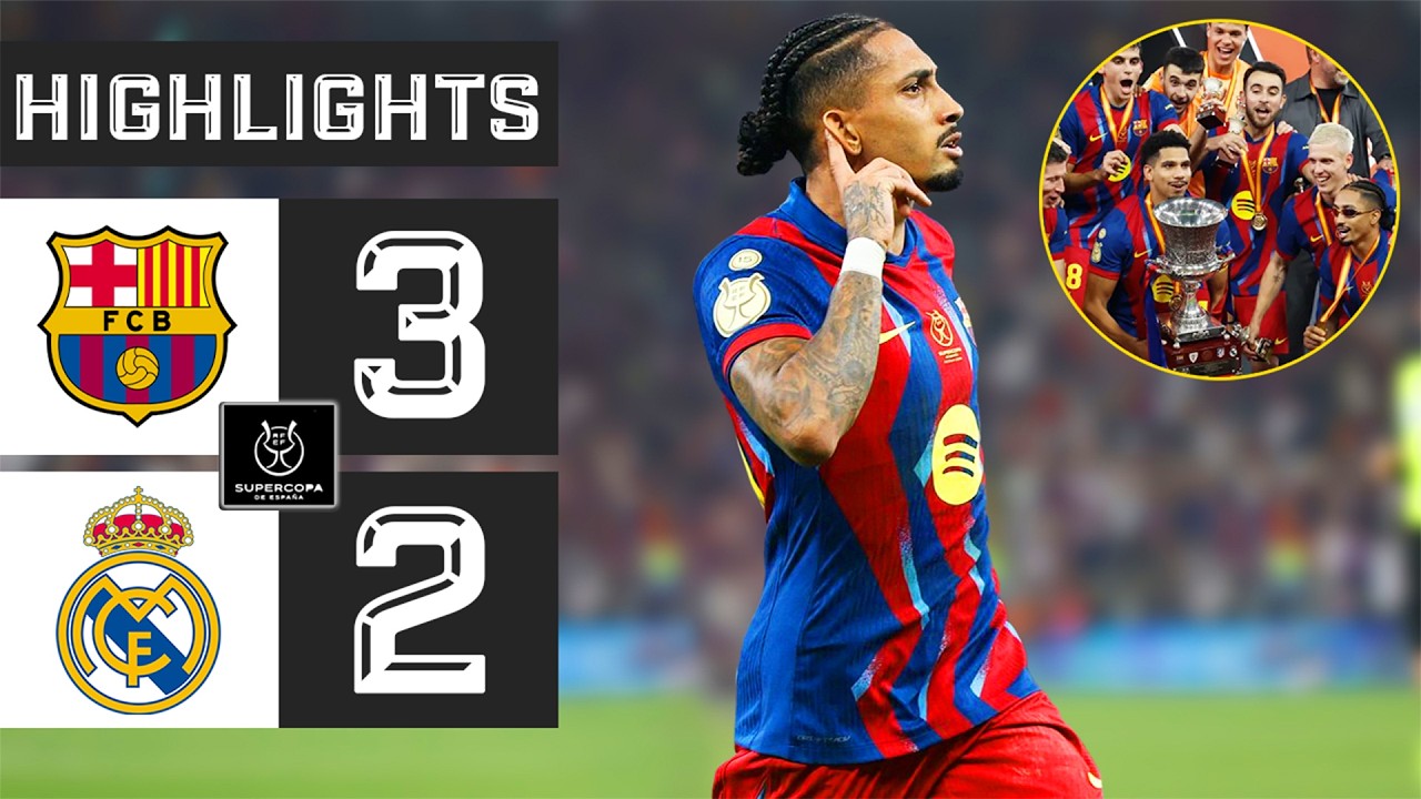 Barcelona Vs Real Madrid 3-2 HIGHLIGHTS | Spanish Super Cup Final 2026
