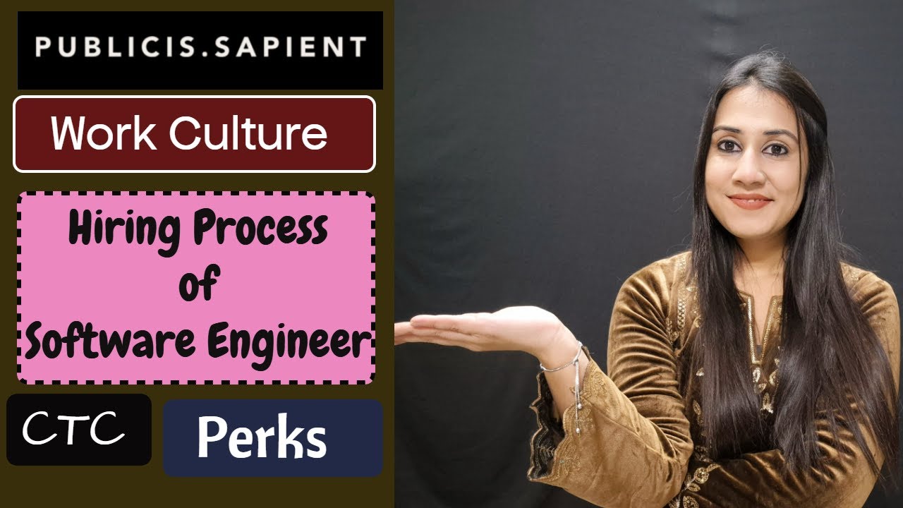 Publicis Sapient | Work Culture | Hiring Process of Software Engineer | CTC | Perks and Benefits