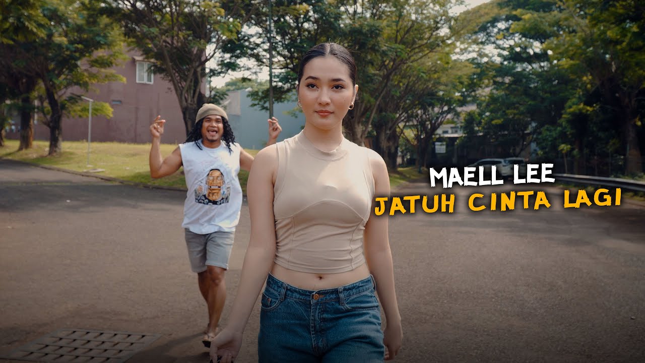 MAELL LEE JATUH CINTA LAGI