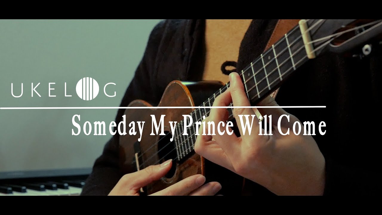 【UKELOG#1】Someday my prince will come / いつか王子様が - ソロウクレレカバー #ukelog