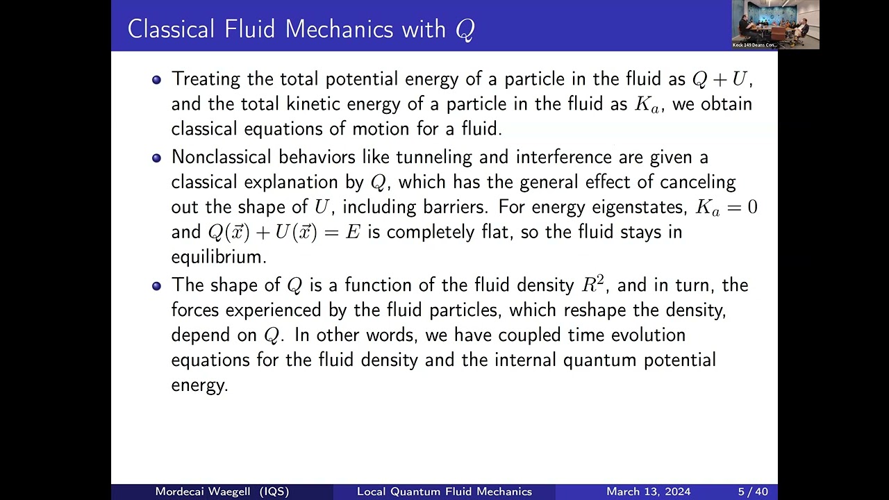 Toward Local Quantum Fluid Mechanics by Dr. Mordecai Waegell