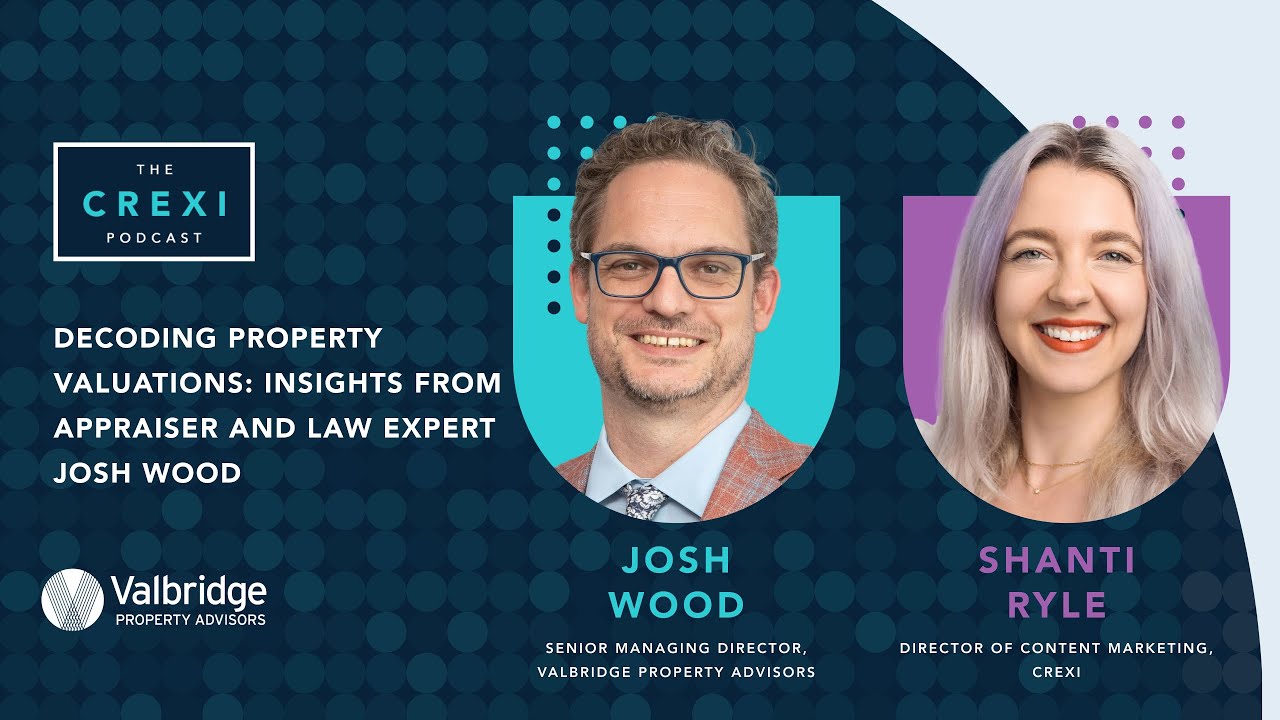 Decoding Property Valuation: Insights from Appraisal and Law Expert Josh Wood | The Crexi Podcast