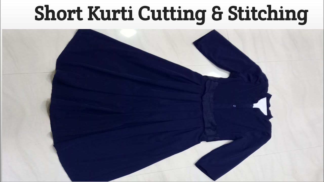 Short Kurti Cutting and Stitching 