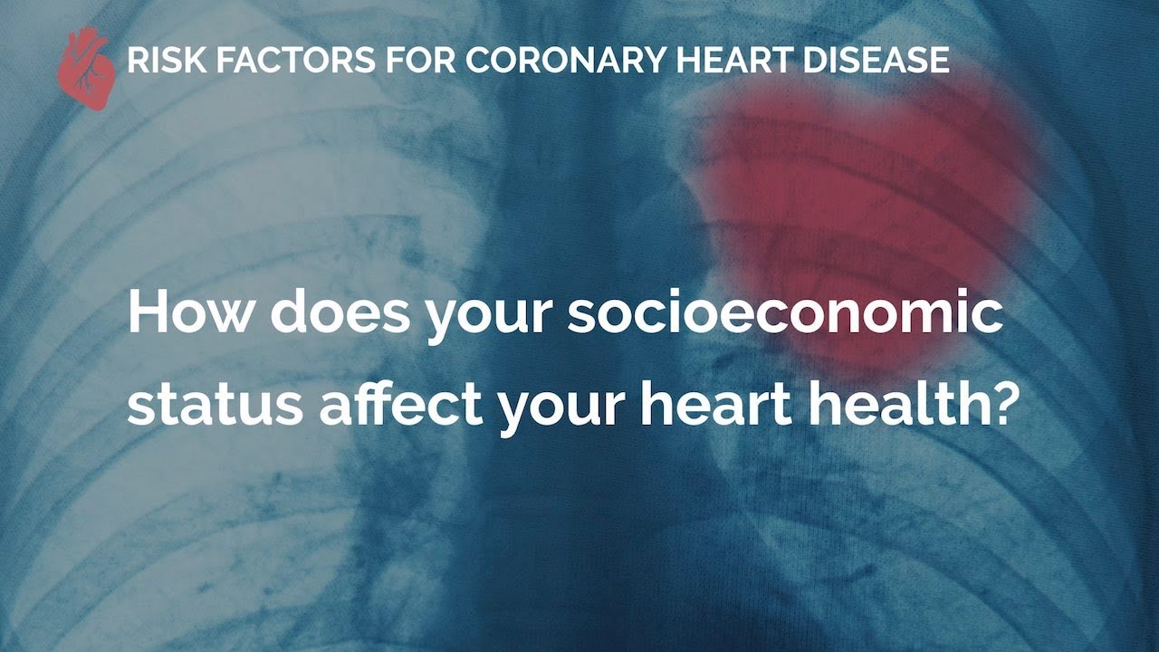 How does your socioeconomic status affect your heart health?