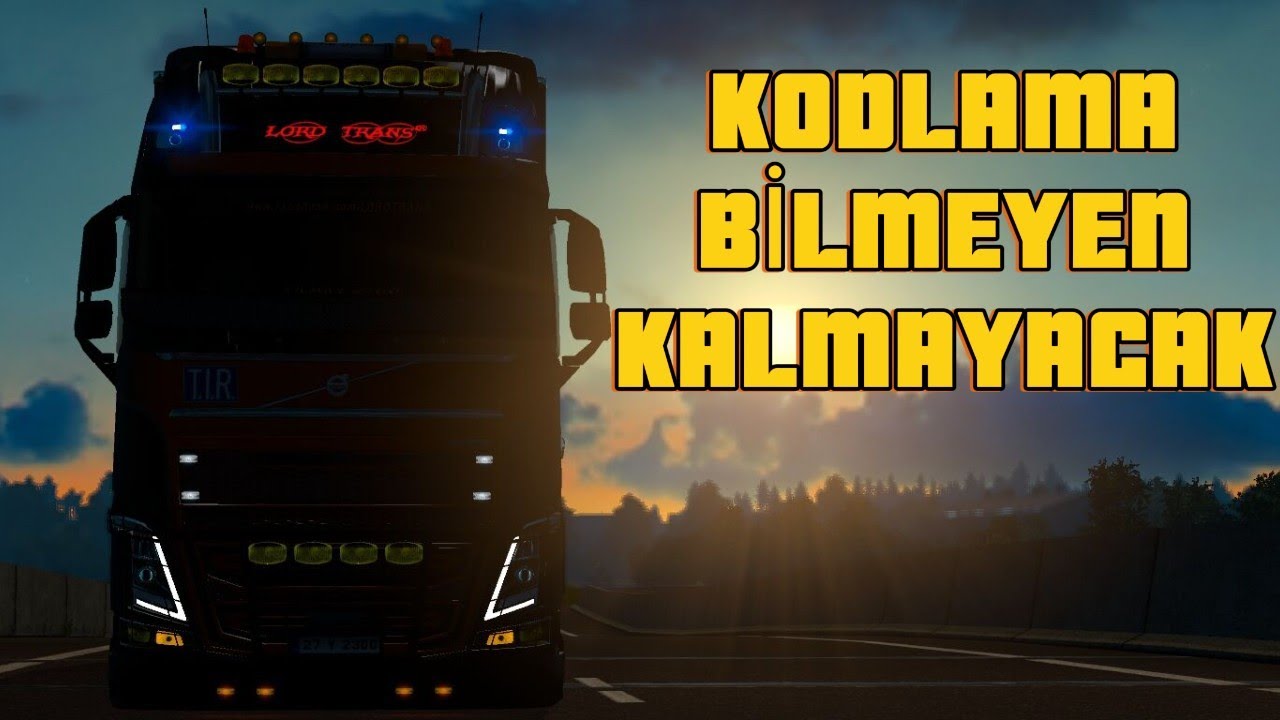 ETS2 KODLAMA NASIL YAPILIR - BU VİDEODAN SONRA HERKES KODLAMA YAPABİLECEK - PART 1