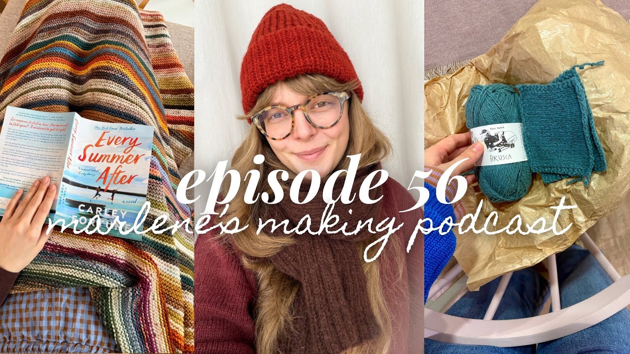 calm down cardigan, ole hat, lovely ribbed scarf & 5 WIPS • episode 56 of marlene's making podcast