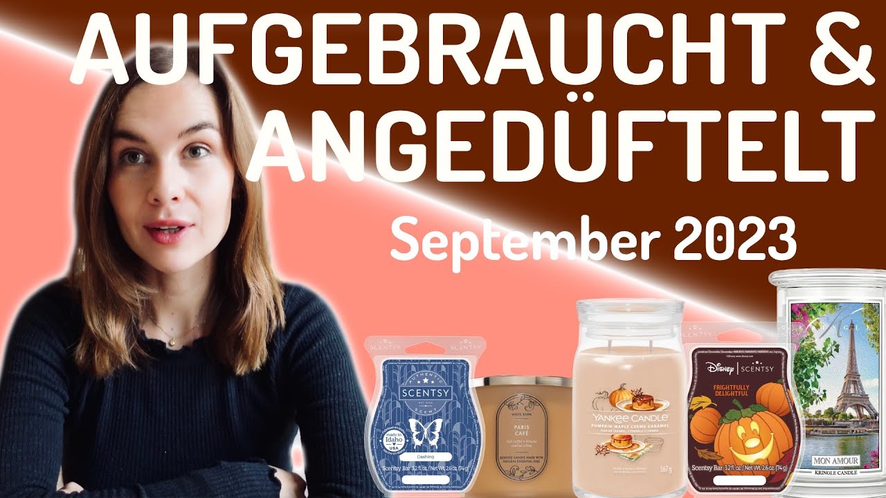 Aufgebraucht & Angedüftelt September 2023 | Cozy_jessy