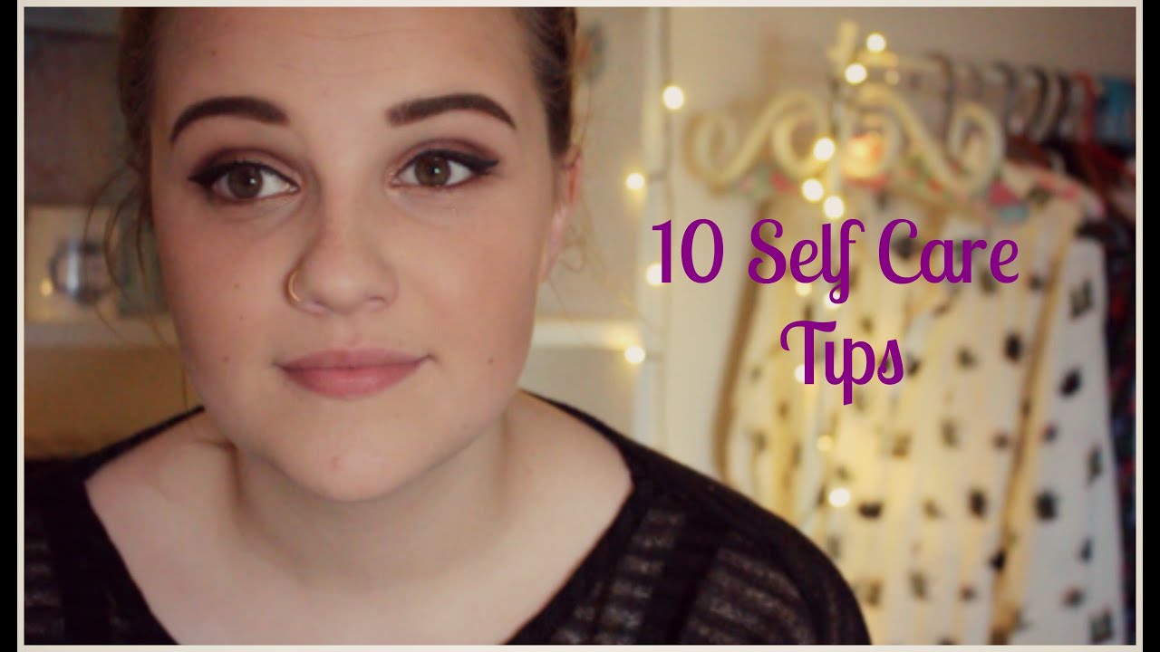 10 SELF CARE TIPS