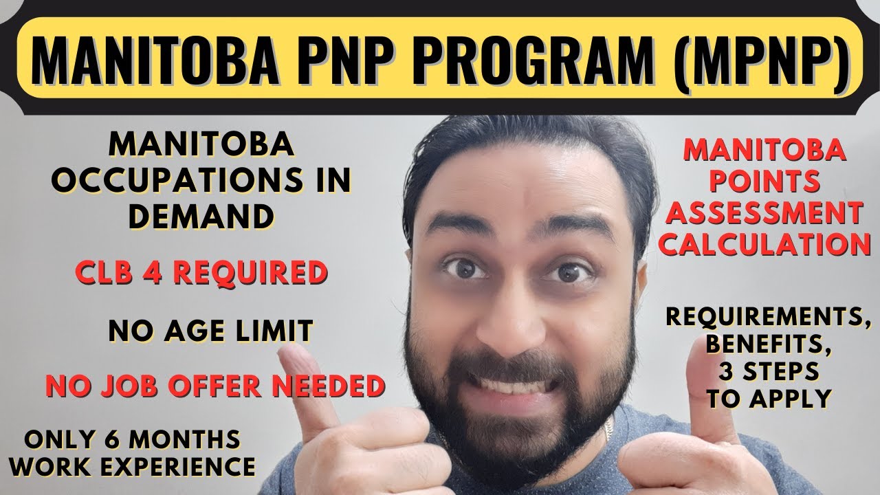Manitoba PNP Program for Canada PR | Manitoba Immigration (MPNP) Canada | Manitoba PNP Program LAA