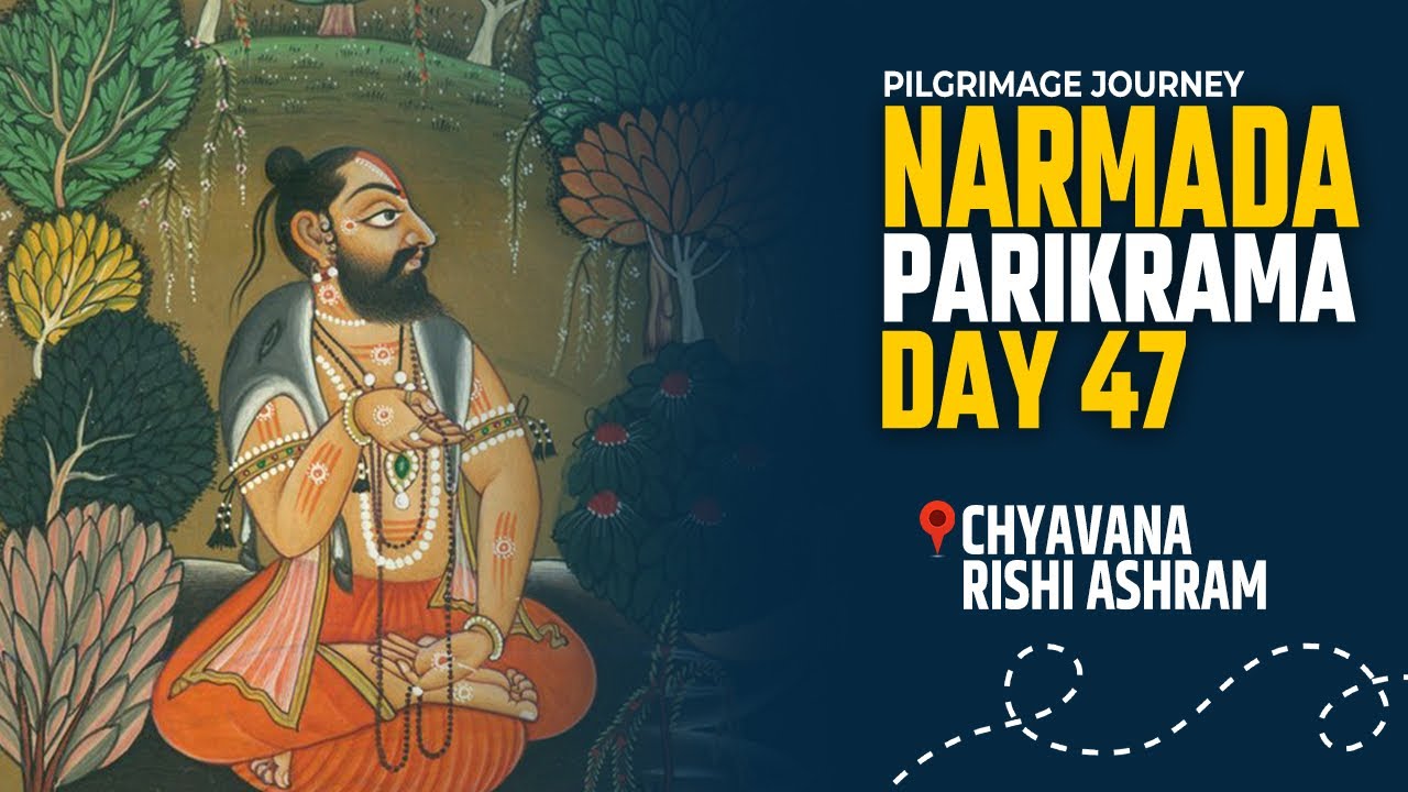 Day 47 :- Nageshwar Barwaha  To Sitavan Badel  | Chyavana Rishi Ashram | च्यवन ऋषी आश्रम #travel 