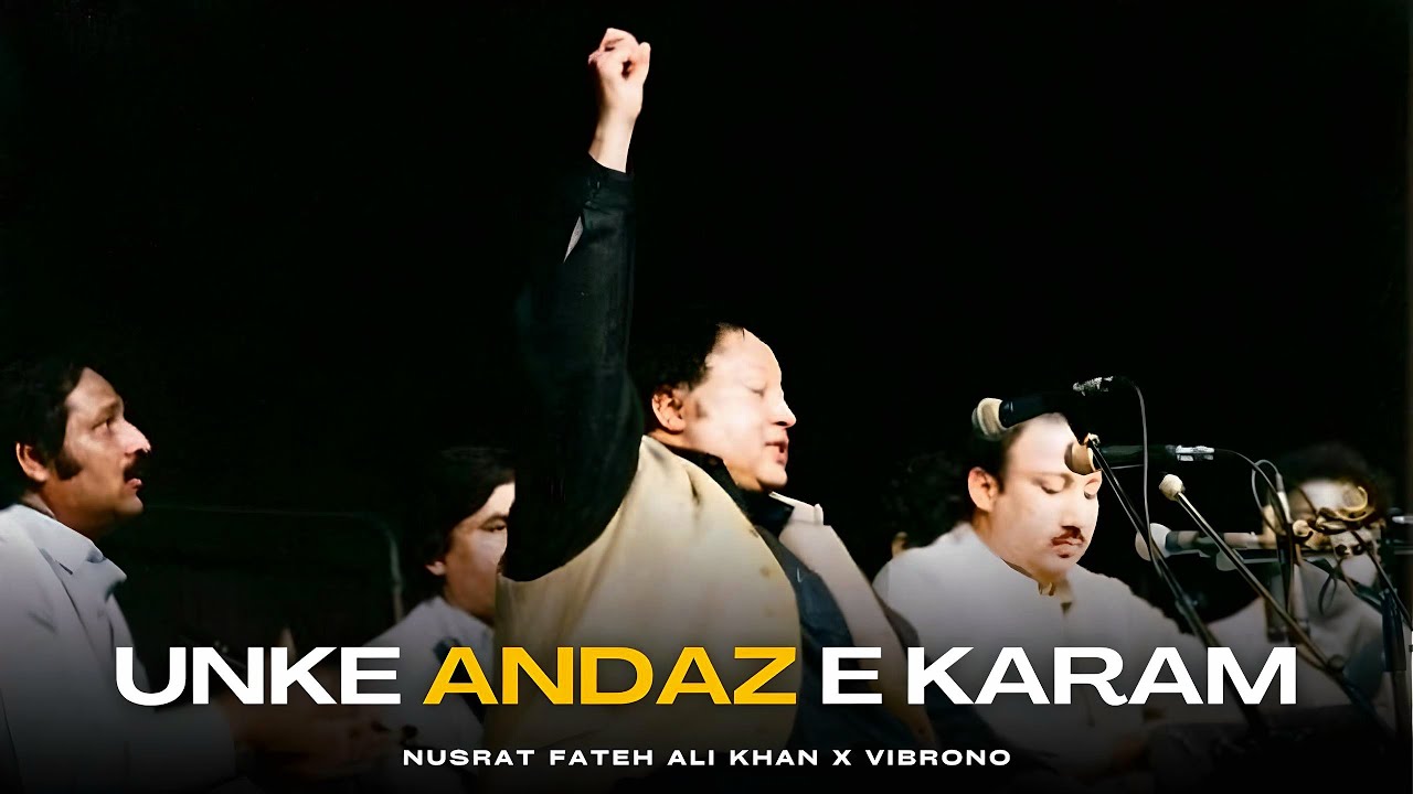 UNKE ANDAZ E KARAM (REMIX) - NUSRAT FATEH ALI KHAN X OLD SICK  | EXTENDED VERSION