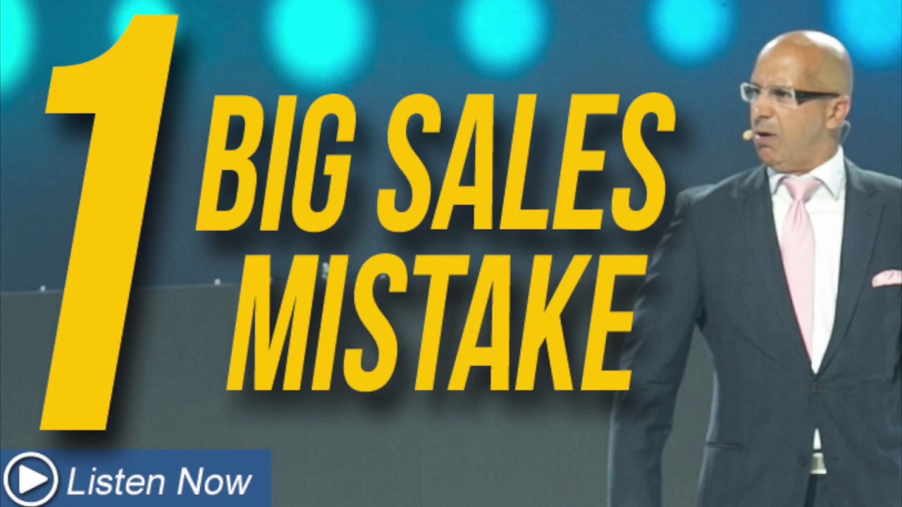 1 Big Sales Mistake Salespeople Make!