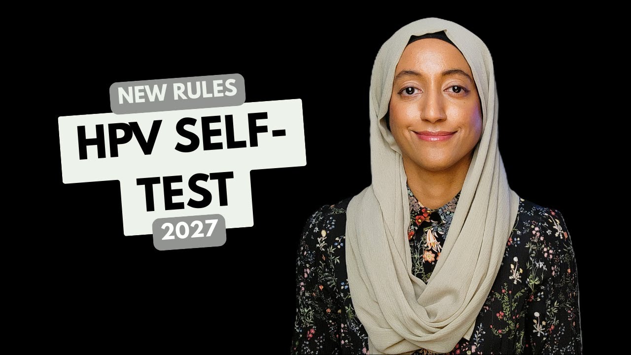 New Cervical Cancer Screening Guidelines in 2027: Self-Testing for HPV