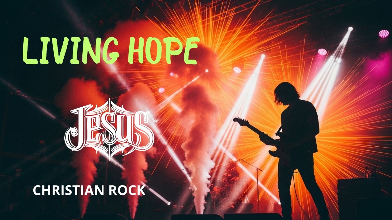 Living Hope ✨ Synth Rock Gospel | Christian Music