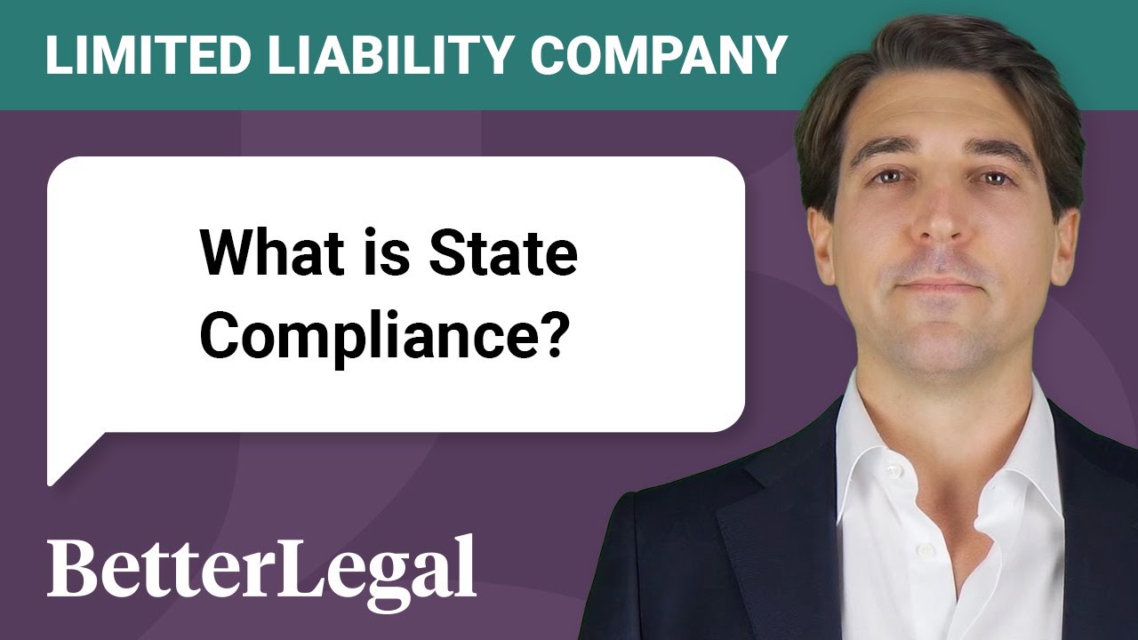 What is State Compliance for an LLC and why is it necessary?