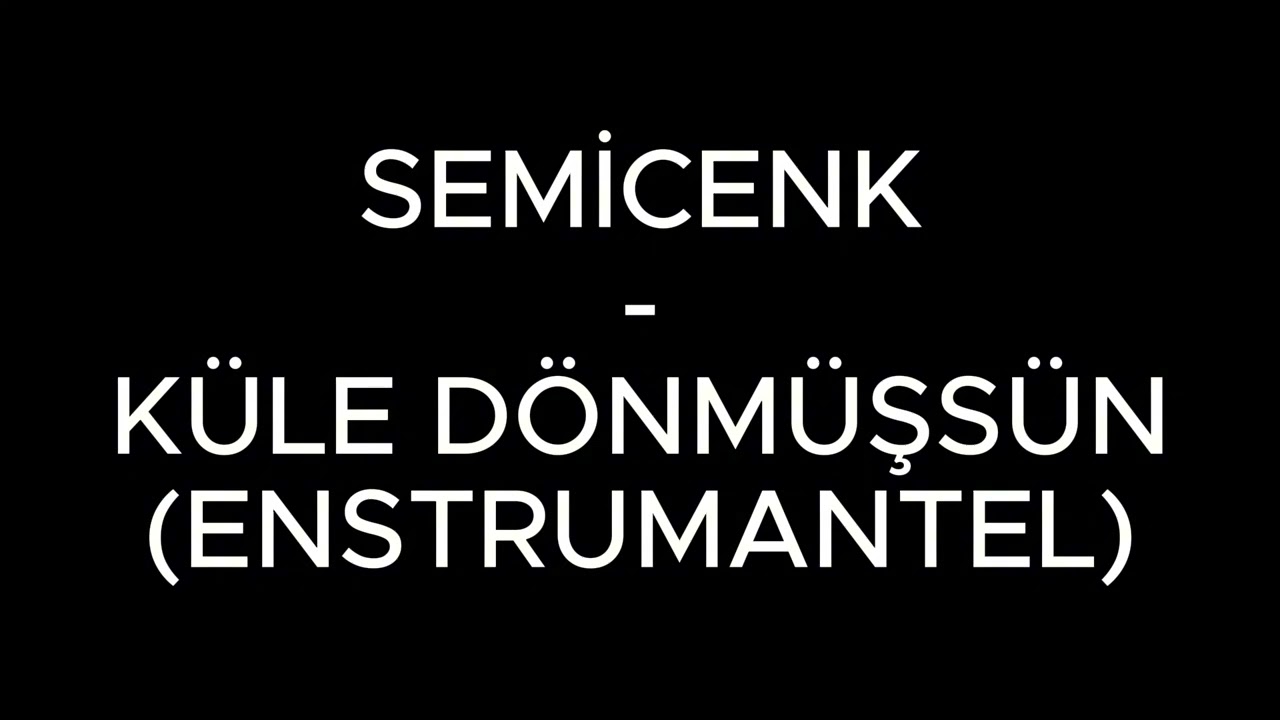 Semicenk - Küle Dönmüşsün (Karaoke - Enstrumantel)