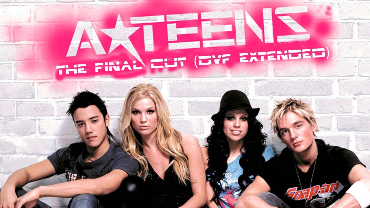 A*teens - The Final Cut (DvF Extended)