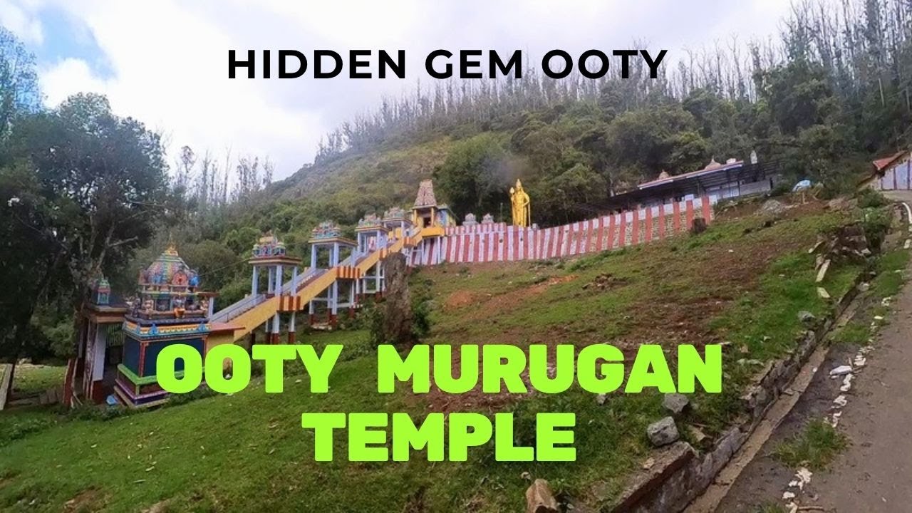 Ooty Vlogs | Elk Hill Murugan Temple Ooty | One Day Trip to Ooty | @ThuppakkiParthibanVlogger