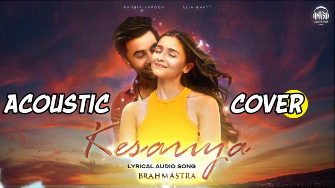 Kesariya Tera Acoustic Version | Arijit Singh | Romantic Unplugged Cover