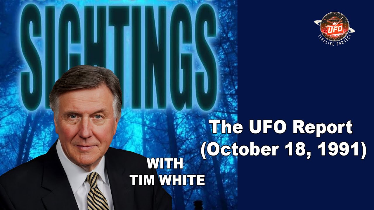 Sightings TV Show &ndash; The UFO Report (October 18, 1991) The Pilot Episode!