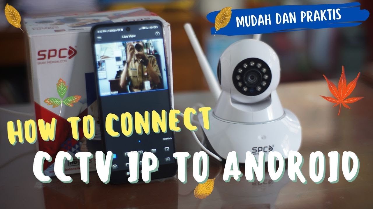CARA MENGHUBUNGKAN CCTV IP 