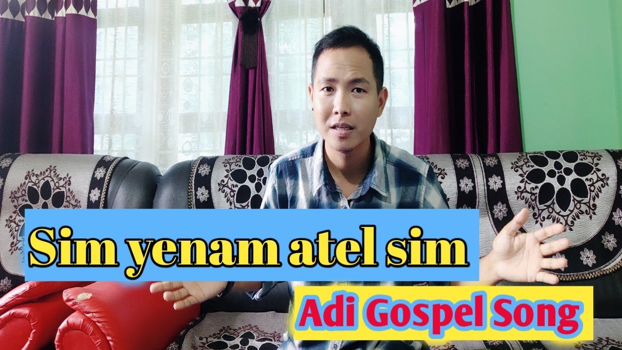 Adi Gospel Song – Sim yenam atel sim.