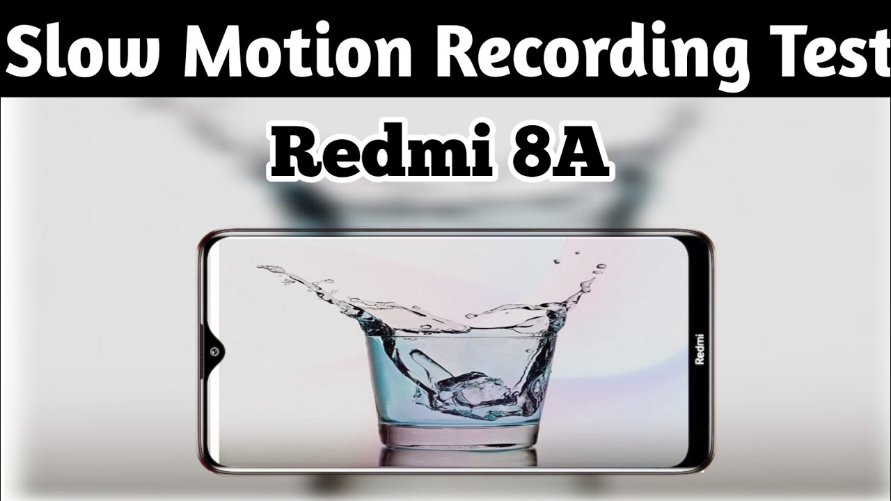 Redmi 8A Slow Motion recording Test | Camera Test!