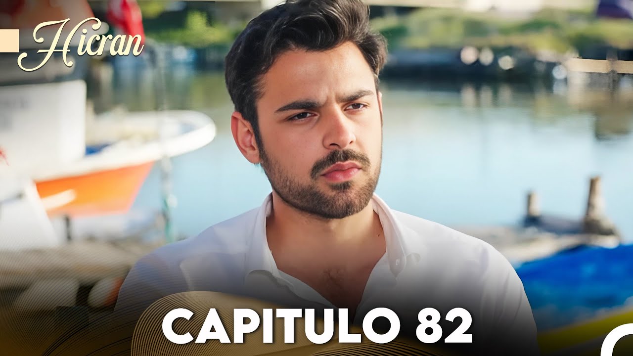 Hicran: En Busca de Mi Hija Capitulo 82 (Doblado en Español) FULL HD