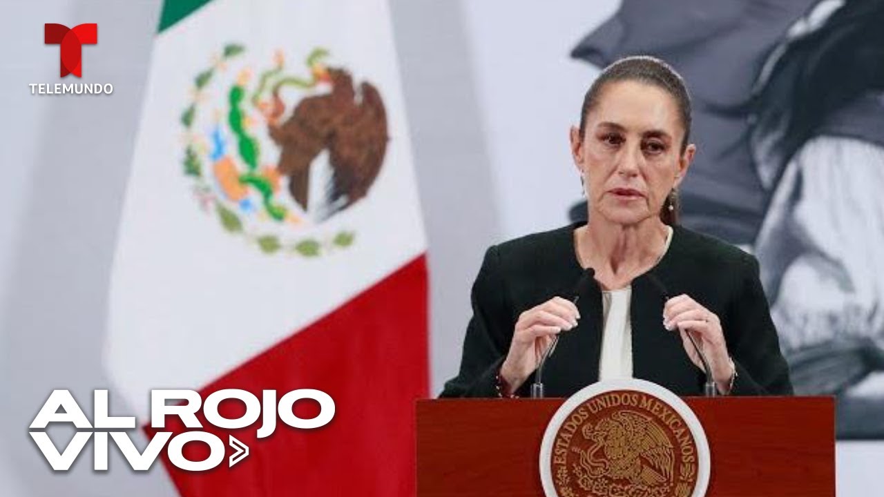 La presidenta mexicana pronuncia su primer Informe de Gobierno desde Palacio Nacional | Al Rojo Vivo