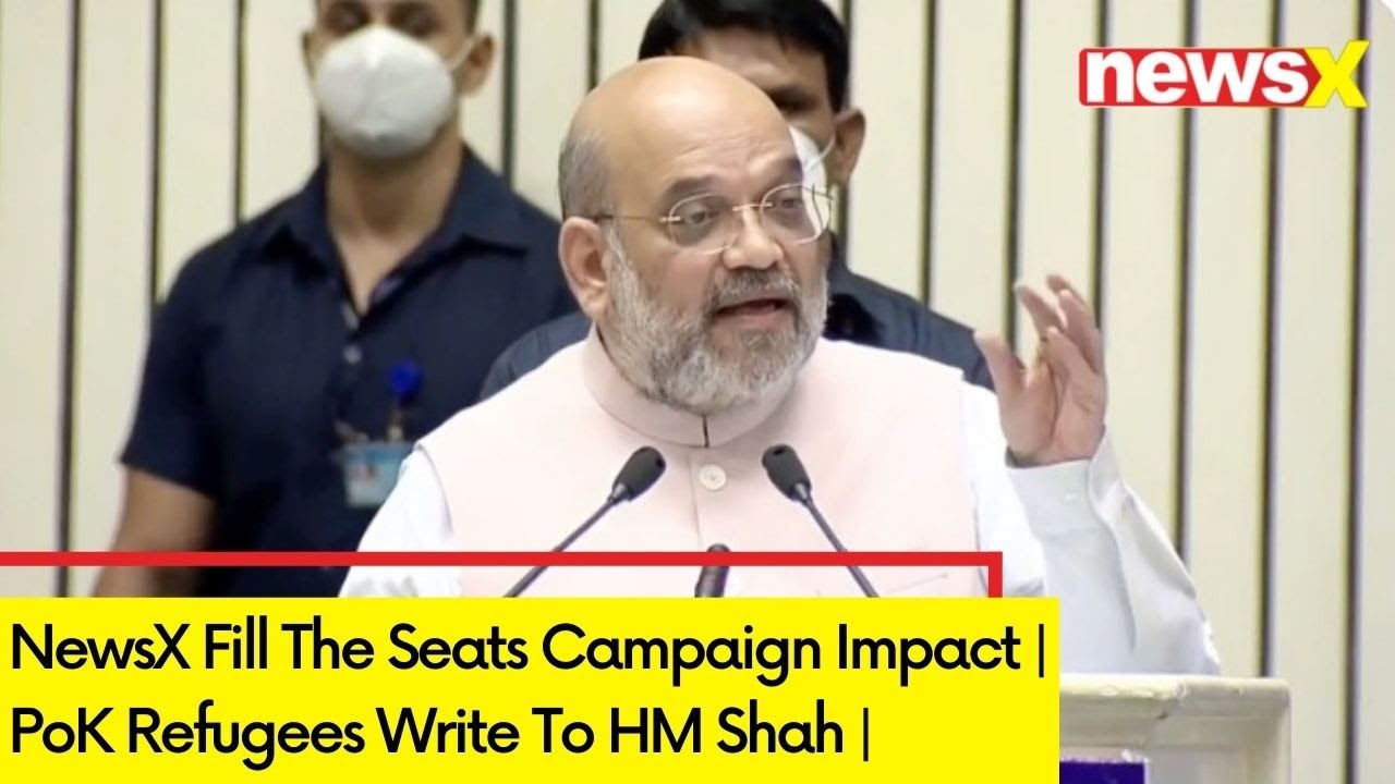 NewsX Fill The Seats Campaign Impact | PoK Refugees Write To HM Shah  | NewsX