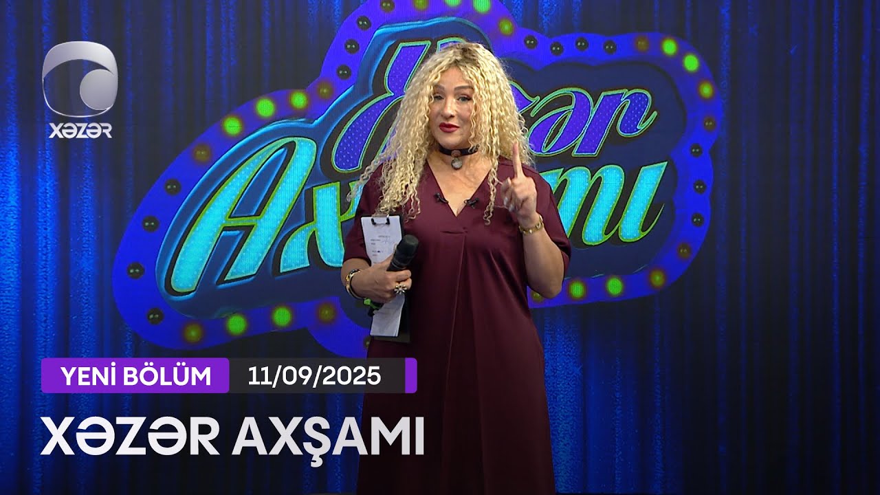 Xəzər Axşamı - Gülruh Nəcəfova, Oruc Bayramsəs, Peyman Ramizoğlu, Rəşad Bağmanlı  11.09.2025