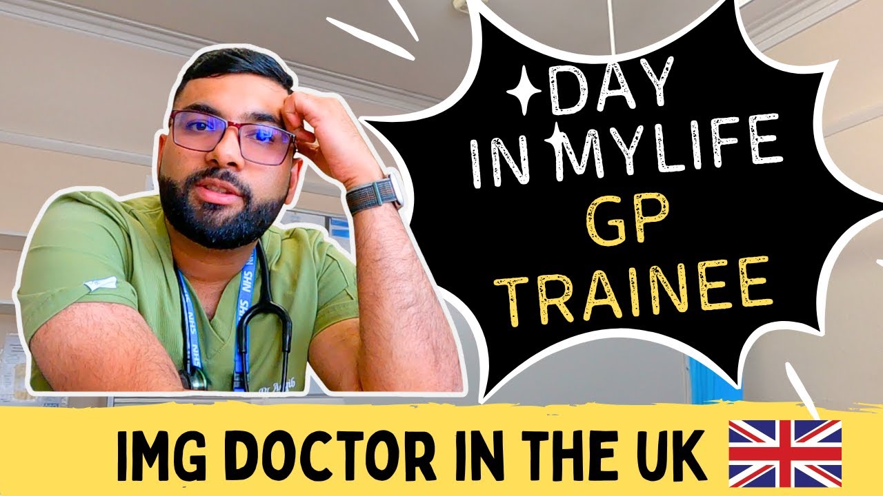 Day in the Life of an IMG Doctor in the UK | GP Trainee VLOG