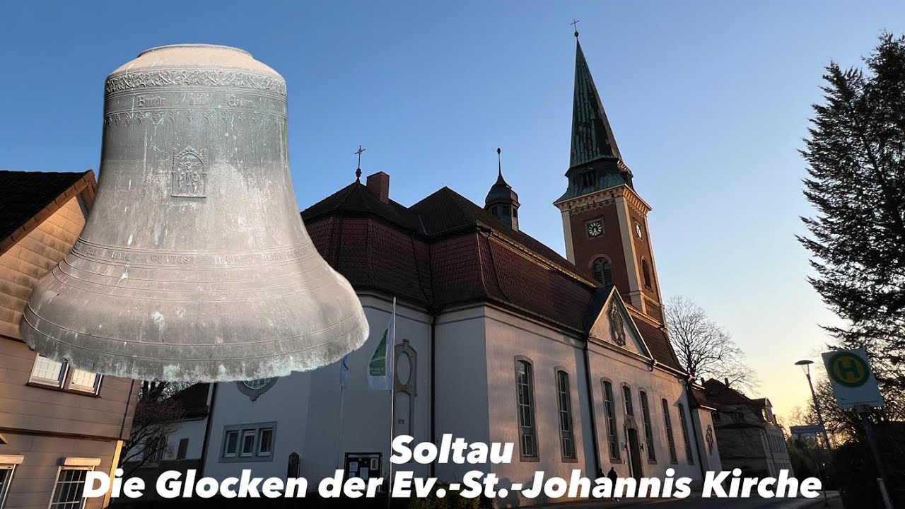 Soltau I Evangelische Kirche St.-Johannis I Präsentation der Glocken