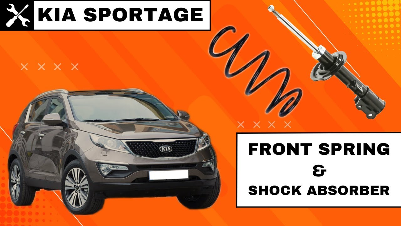 Kia Sportage SL 2010-2015 - Front Spring and Shock Absorber Replacement