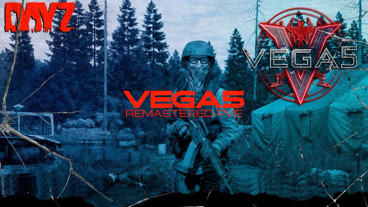 ● VEGA5 REMASTERED ● Смотрим, что-то новое! — DAYZ PVE