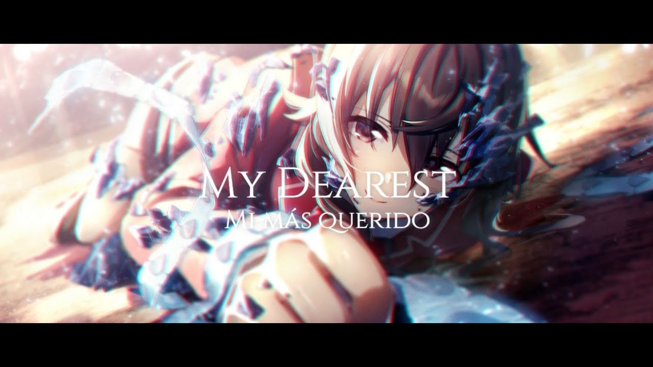 My Dearest - supercell (AMV) sub español